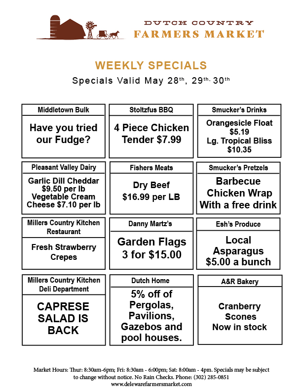 Weekly Specials Dutch Country Apr May 28 29 30