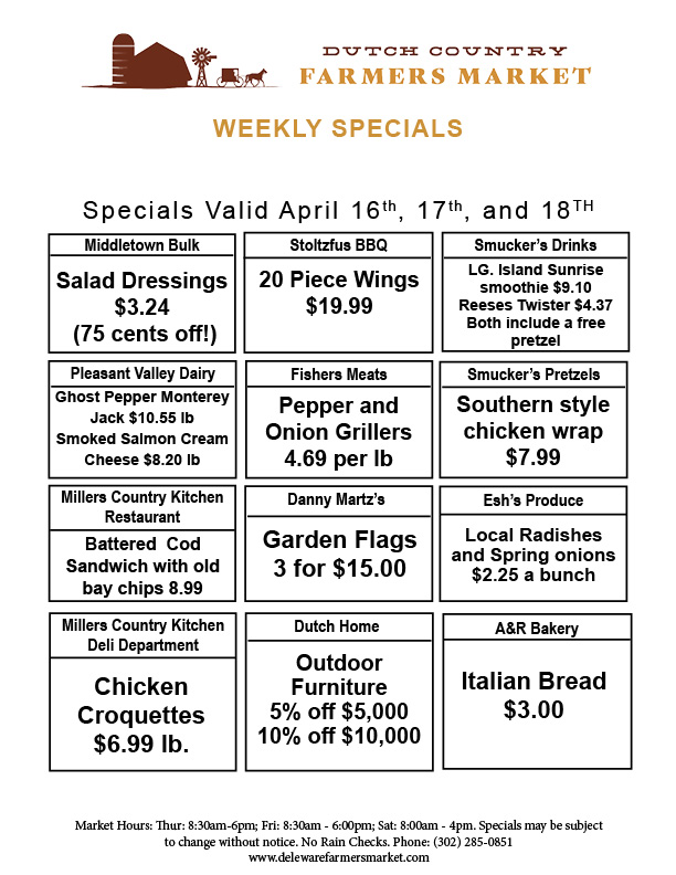Weekly Specials Dutch Country Apr16 17 18 Weekly Specials Dutch Country Apr16 17 18